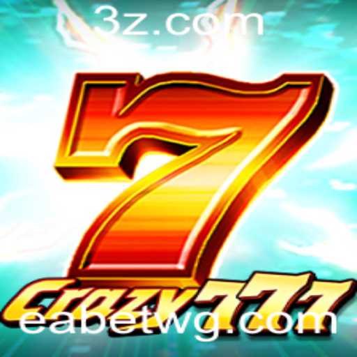 Crazy777: Explorando o Mundo Emocionante de eabet